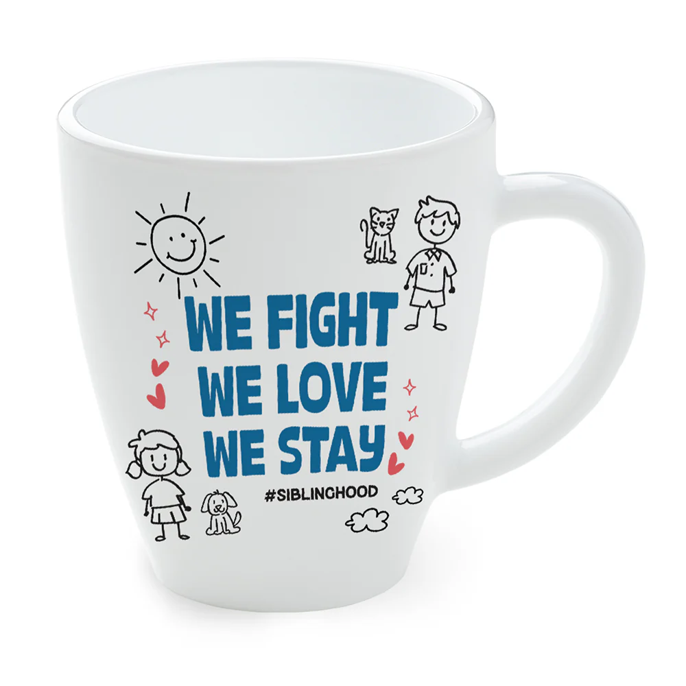 Larah Rakhi Opalware Mug, We Fight, We Love We Stay - Image 2