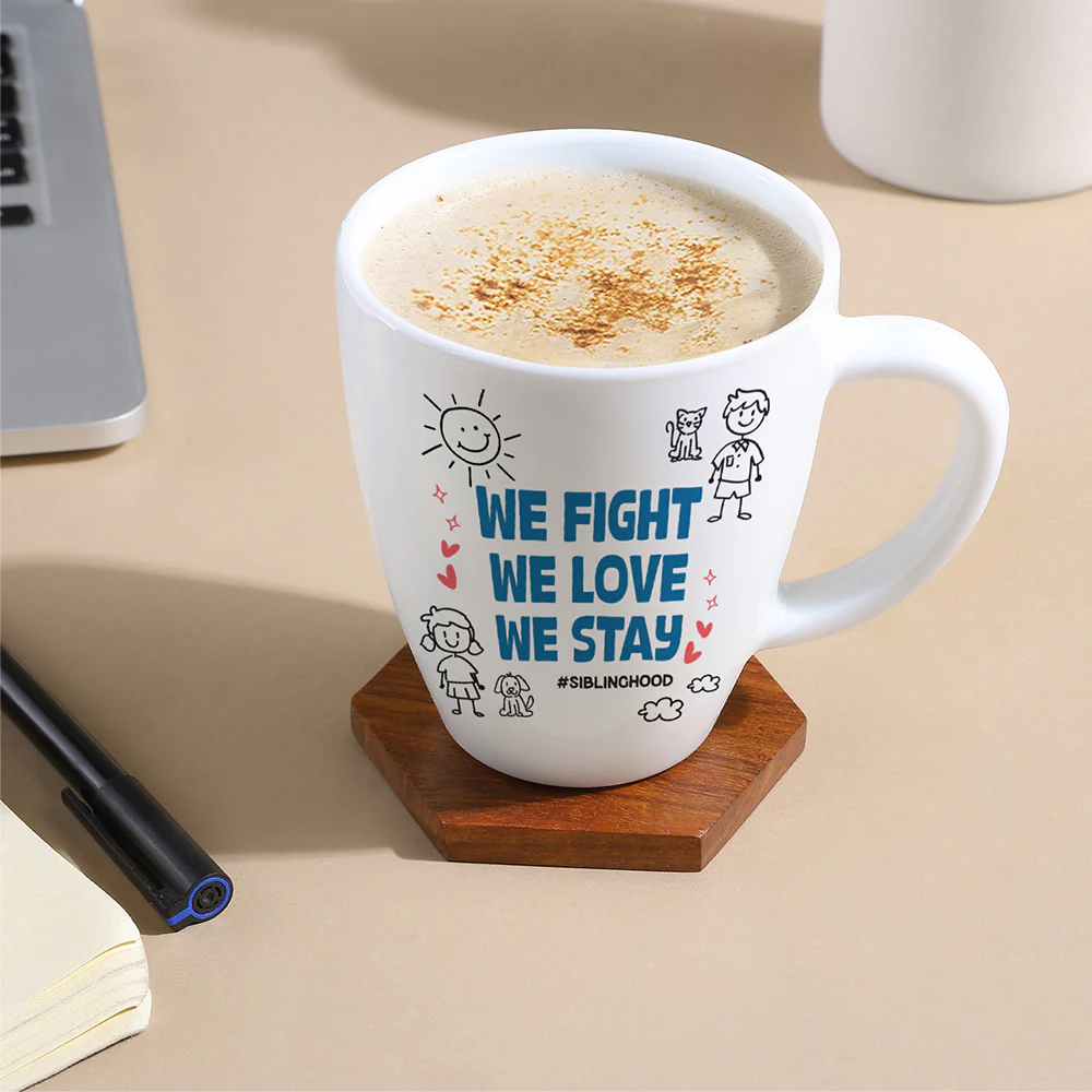 Larah Rakhi Opalware Mug, We Fight, We Love We Stay - Image 5