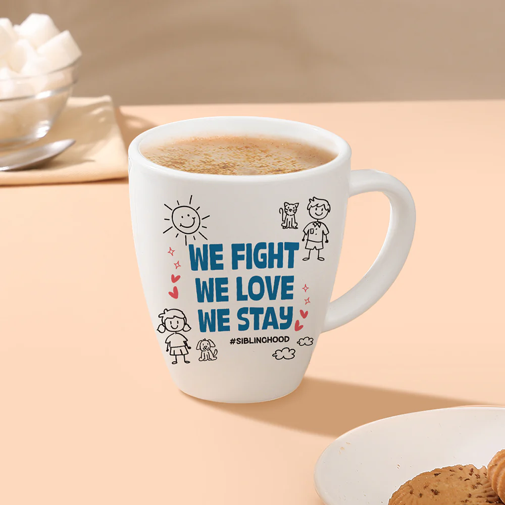Larah Rakhi Opalware Mug, We Fight, We Love We Stay - Image 7