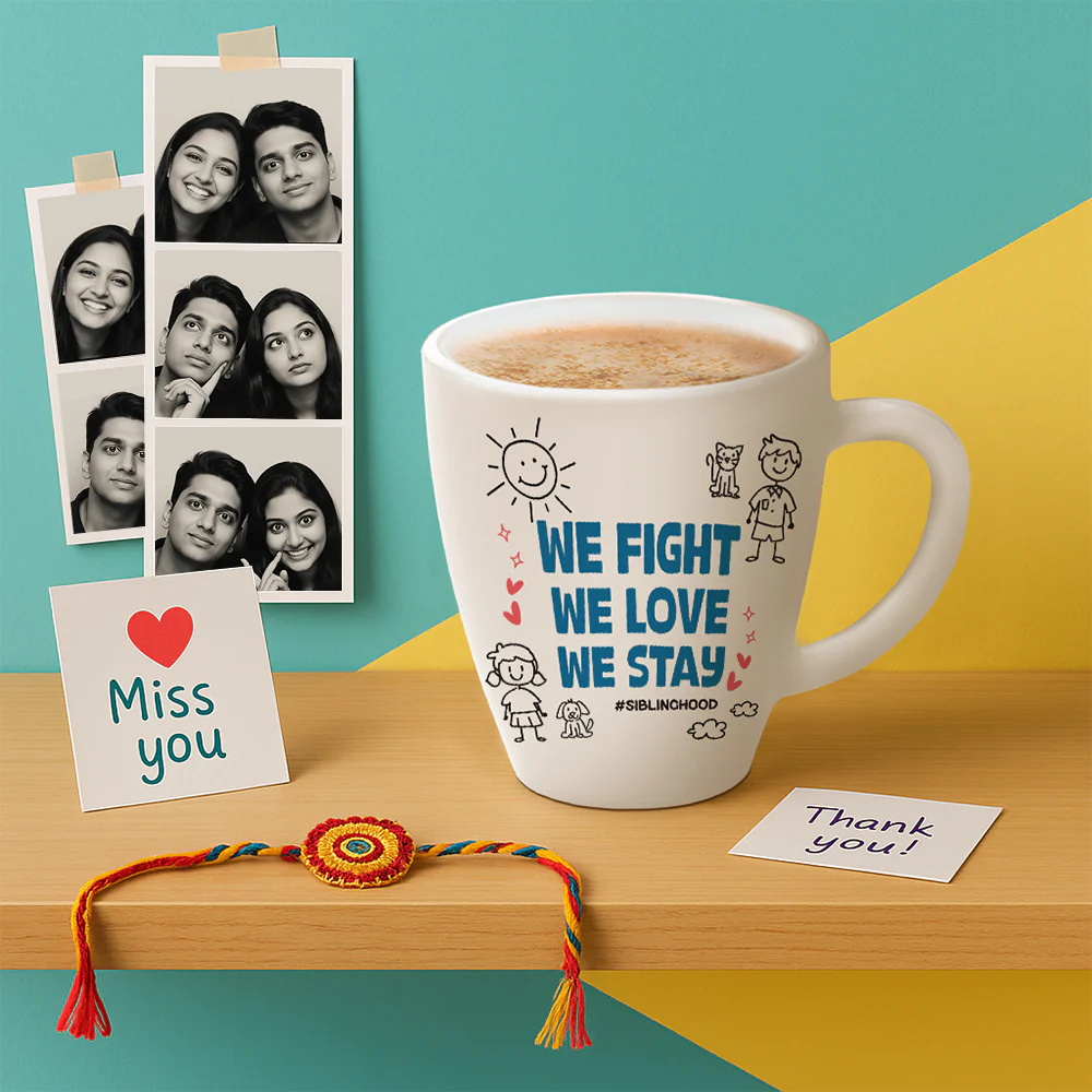 Larah Rakhi Opalware Mug, We Fight, We Love We Stay - Image 9